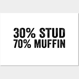 30% Stud 70% Muffin - Funny Valentines Day with Black Style Posters and Art